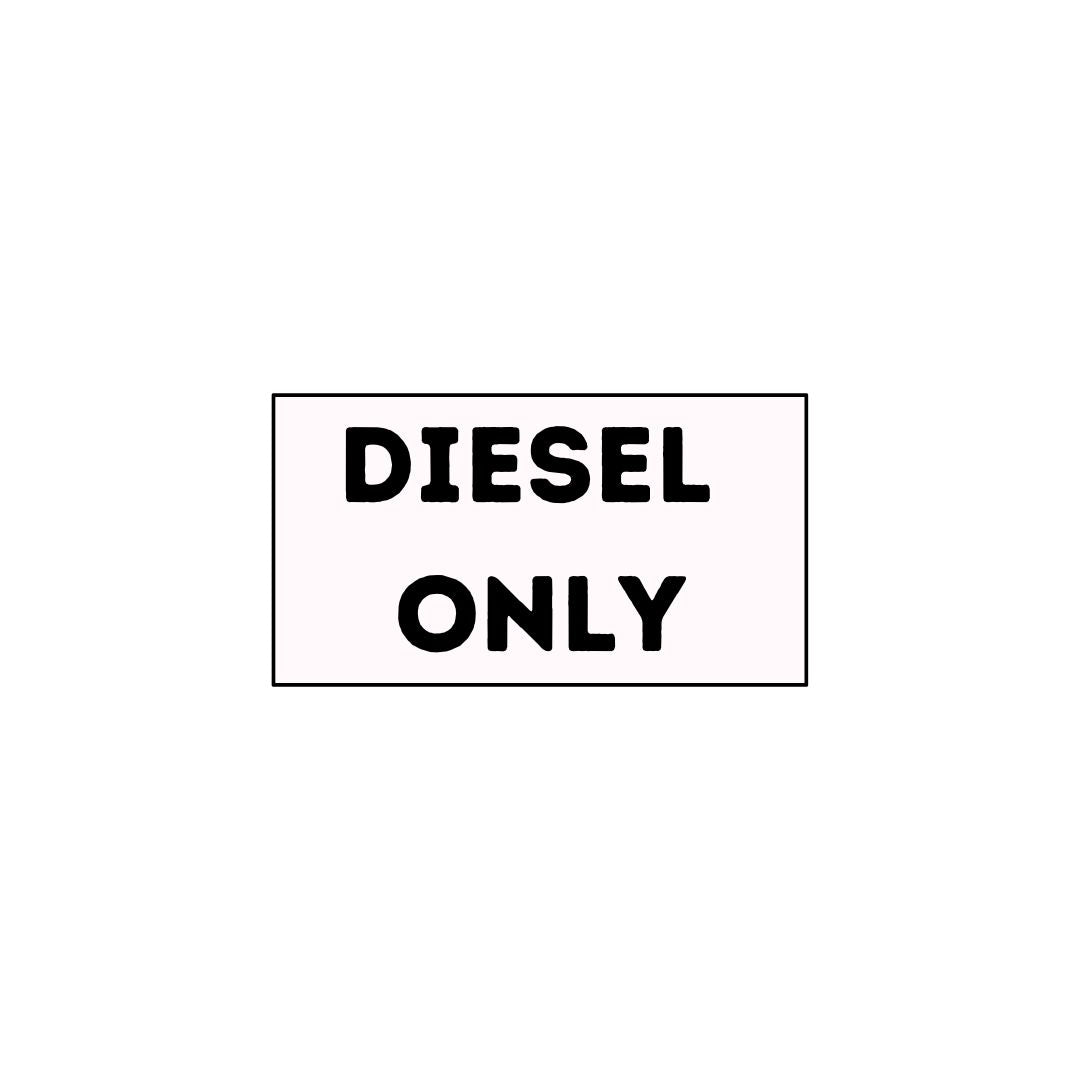 Diesel Only Decal - 5cm x 3cm