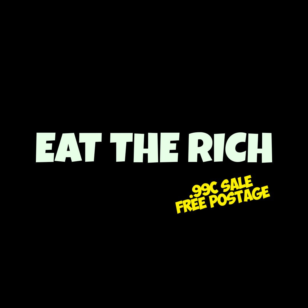 Eat The Rich - Vinyl Decal - 9cm