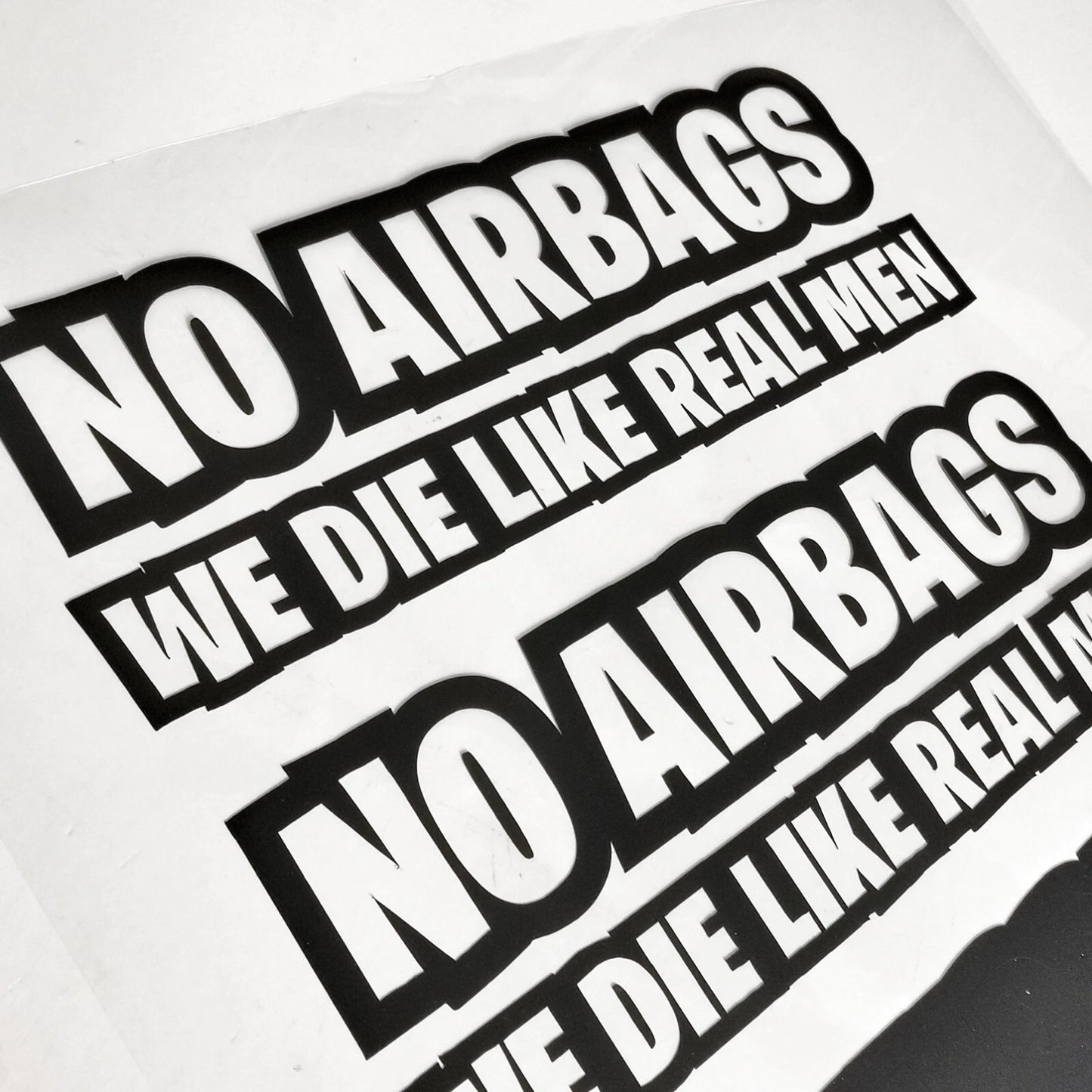 No Airbags. We Die Like Real Men. 14cm