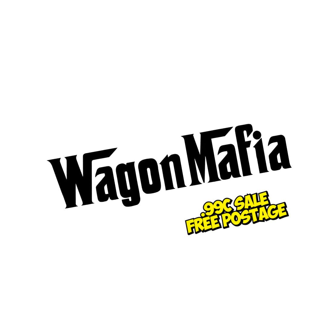 Wagon Mafia- Premium Vinyl - 14cm