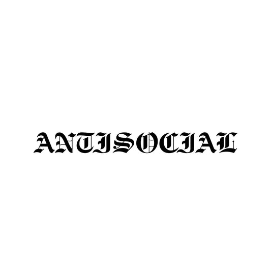 AntiSocial - Vinyl Cut Decal - 20cm Length