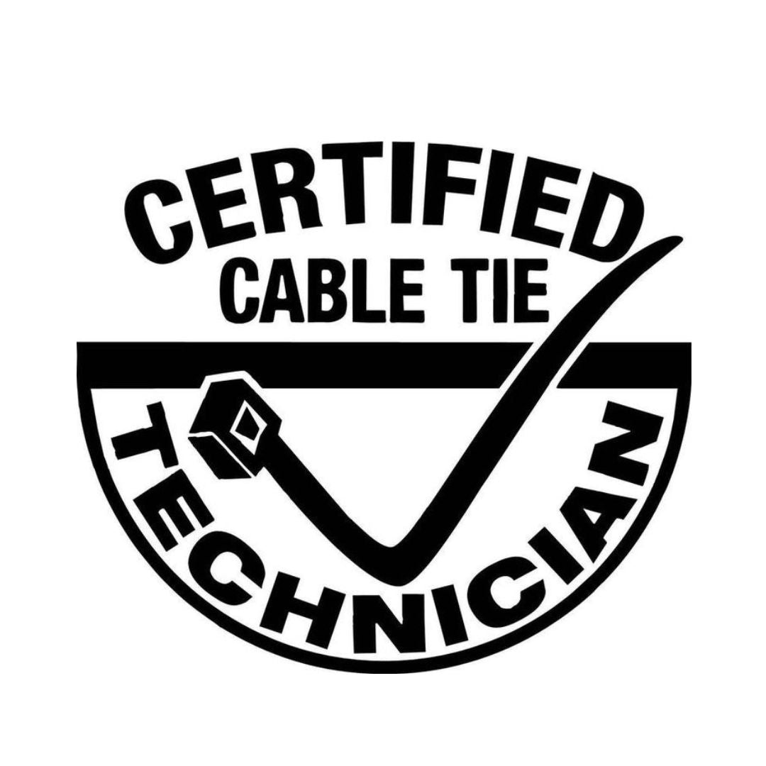 CERTIFIED Cable Tie Technician - Vinyl Decal - 12 x 12cm