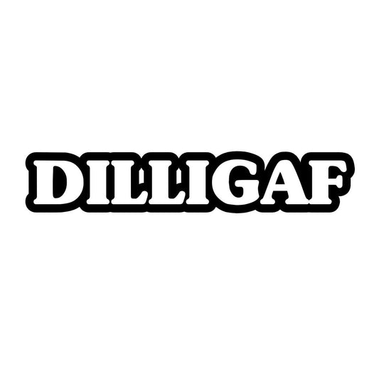 DILLIGAF - Vinyl Cut Decal - 20 x 2.8cm