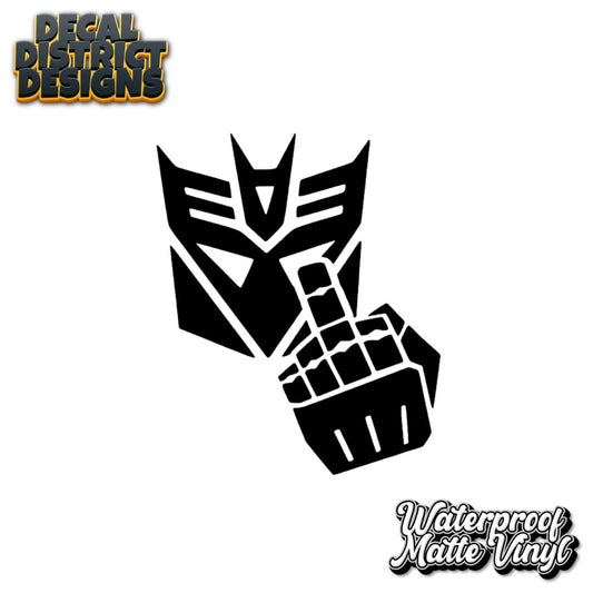 Decepticon Middle Finger Funny Vinyl Decal DII