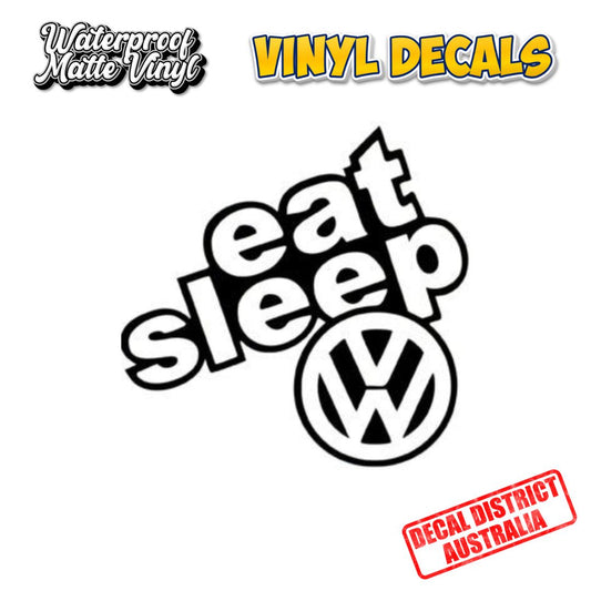 Eat Sleep VW - Volkswagon Vinyl Decal - 14cm
