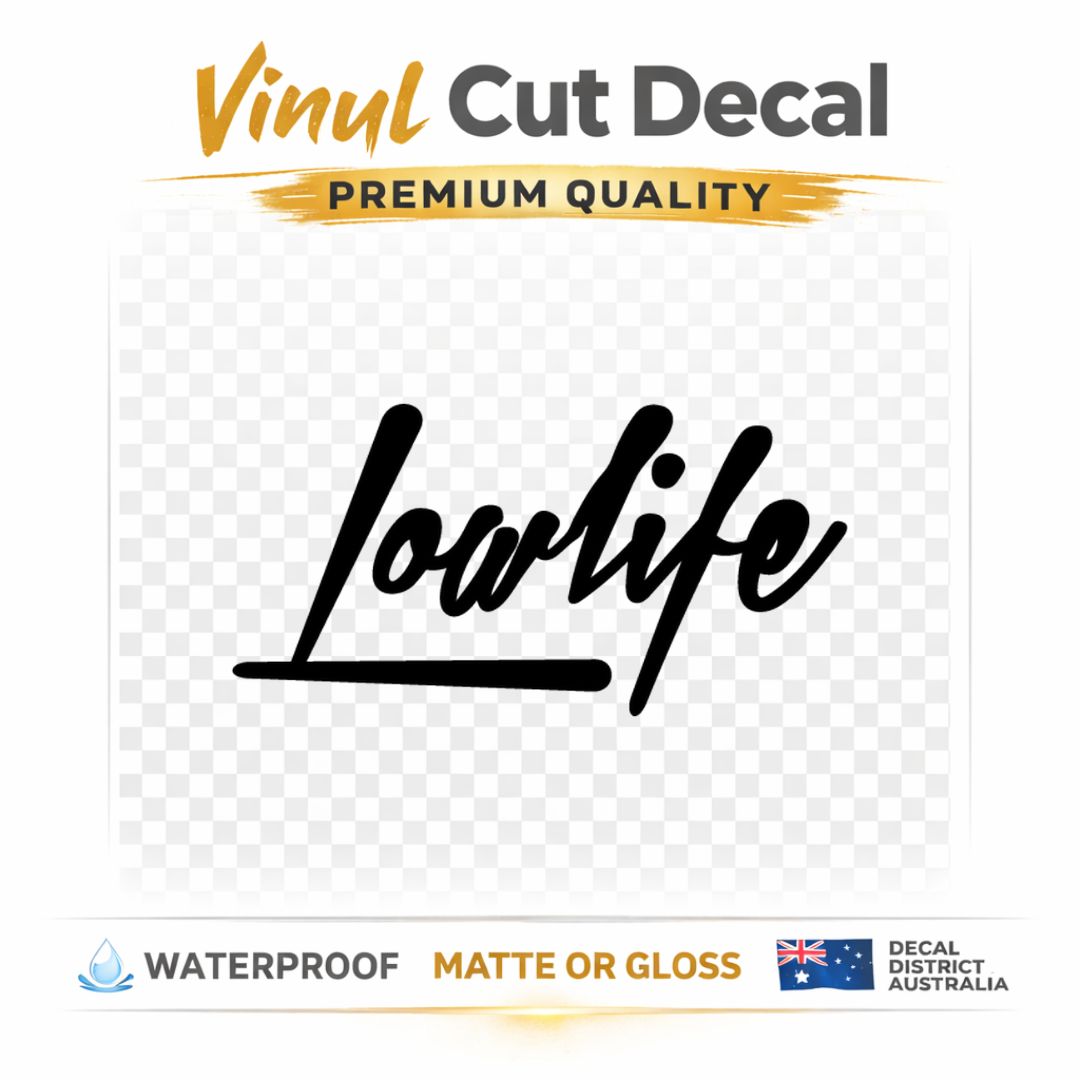 Lowlife - 14cm Vinyl Decal - JDM