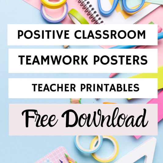 Free Download: Classroom Positive Poster