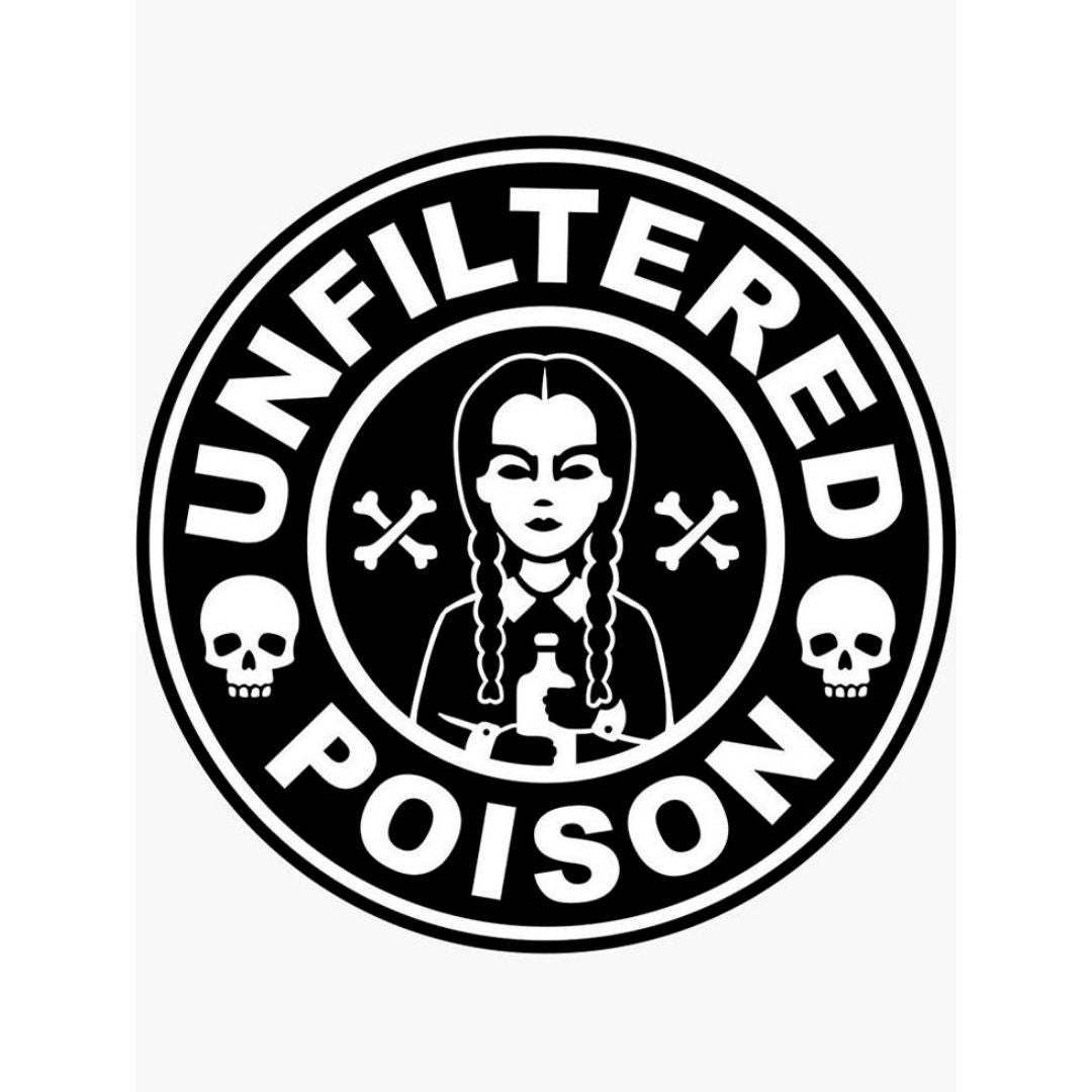 Unfiltered Poison - Funny Water Bottle Decal